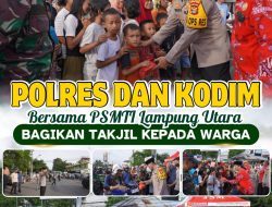 Polres dan Kodim Bersama PSMTI Lampung Utara Bagikan Takjil Kepada Warga