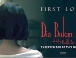 Sinopsis dan Tiket Promo Film Dia Bukan Ibu 2025 di XXI