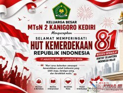 Keluarga Besar MTsN 2 Kanigoro KEDIRI Mengucapkan Selamat Memperingati HUT Kemerdekaan RI Ke-80