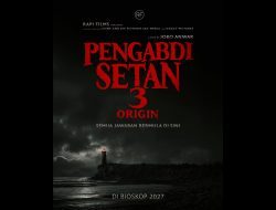 3 Berita Artis Terheboh: Pengabdi Setan 3 Masuk Tahap Produksi, Rumi Mulai PerjalananBaru